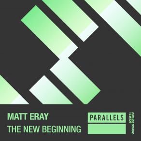 Download track The New Beginning (Original Mix) Matt Eray