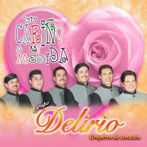Download track Amor Limosnero Grupo Delirio