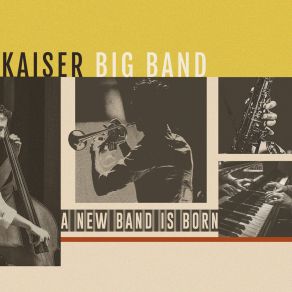 Download track All Right, OK, You Win Kaiser Big Band