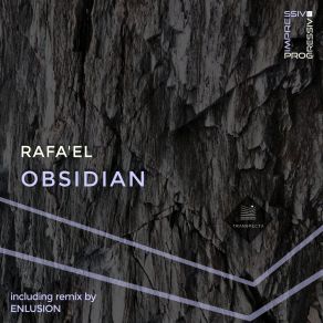 Download track Obsidian (Enlusion Remix) Rafa'EL