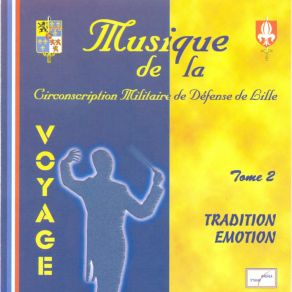 Download track Saint-Cyr (Tradition) Circonscription Militaire De Défense De LilleTradition