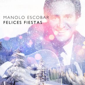 Download track Pastores En Vela Manolo Escobar