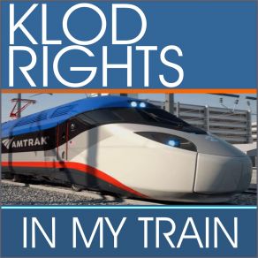 Download track In My Train (Prana Jane Remix) Klod Rights