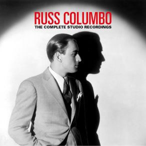 Download track Too Beautiful For Words Russ Columbo