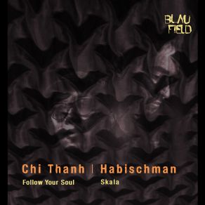 Download track Skala (Original Mix) Chi Thanh Habischman