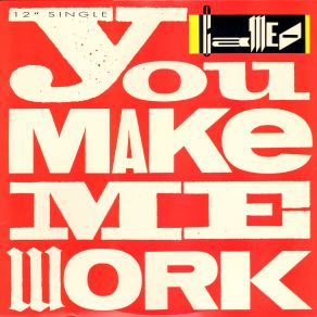 Download track You Make Me Work [7'' Version] Cameo