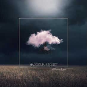 Download track Fake, But Fiction Magnolia Project