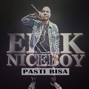 Download track Dirimu ERIK NICEBOY