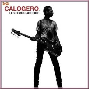 Download track Elle Me Manque Déjà Calogero