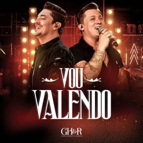 Download track Vou Valendo (Ao Vivo) George Henrique