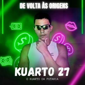 Download track Pega Na Minha E Balança Kuarto 27