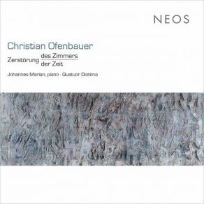 Download track Zerstörung Des Zimmers Der Zeit (Version For String Quartet & Piano) Johannes Marian