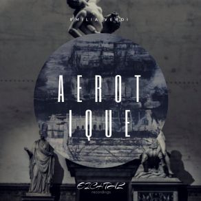 Download track Aerotique (Original Mix) Emilia Verdi