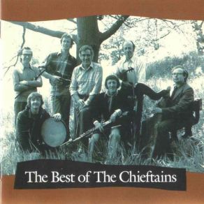 Download track The Dogs Among The Bushes The Chieftains