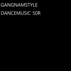 Download track Dance RY39 Gangnamstyle