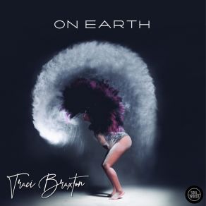 Download track Out The Box Traci Braxton