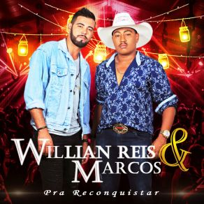 Download track Pra Reconquistar Willian Reis