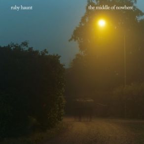 Download track Nowhere Ruby Haunt