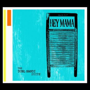 Download track From The Bottle Hey Mama