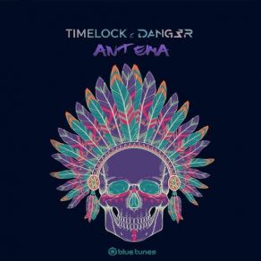 Download track Antema (Original Mix) Timelock, Dang3r