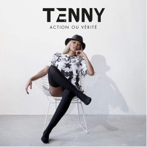 Download track Action Ou Verite Tenny