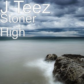 Download track 420 Everyday J Teez