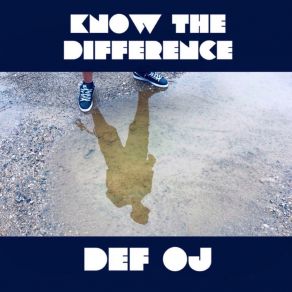 Download track The Difference (Instrumental) DEF OJ