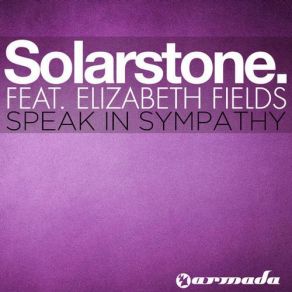 Download track Speak In Sympathy (Neo Farina Remix) Elizabeth Fields, Solarstone