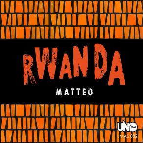 Download track Rwanda Matteo