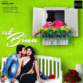 Download track Toh Bina G Durga Prasad