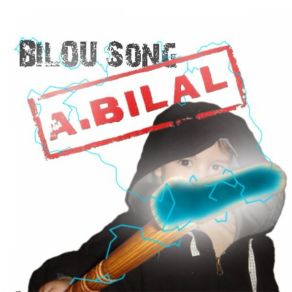 Download track Bilou Song A. BILAL