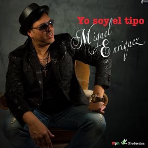 Download track Siento Amor Miguel Enriquez