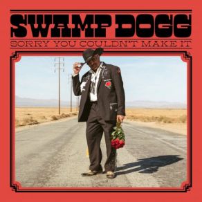 Download track Good, Better, Best Swamp Dogg