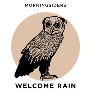 Download track Welcome Rain Morningsiders