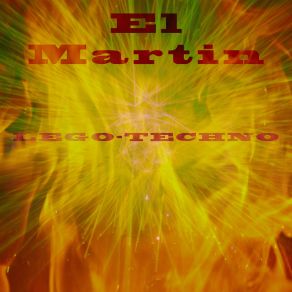 Download track LegoTechno (Original Mix) El Martin