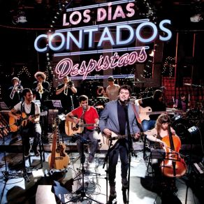 Download track Los Dias Contados Despistaos