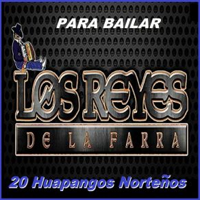 Download track Huapango Mix 1 Los Reyes De La Farra