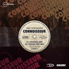 Download track Connoisseur (Dream Step Mix) MC Blenda