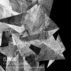 Download track Final Execution (John Gallop Remix) El Moono