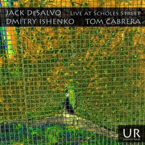 Download track Sudden Moves (Live) Jack DeSalvo, Dmitry Ishenko, Tom Cabrera