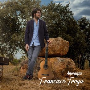 Download track Granaínas Francisco Troya