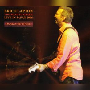 Download track Got To Get Better In A Little While Eric Clapton