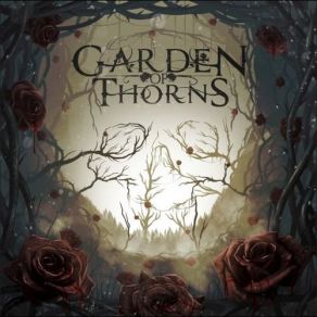 Download track If This Is The End Garden Of Thorns