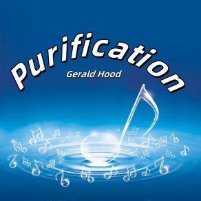 Download track Purification Gerald Hood