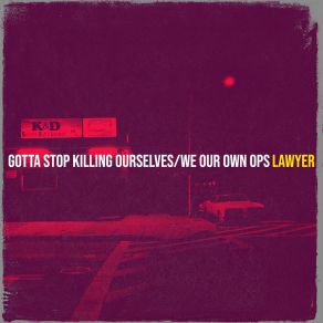 Download track I Swear We Our Own Ops The LawyerLee Laamaj