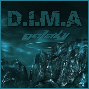 Download track Galaxy D. I. M. A