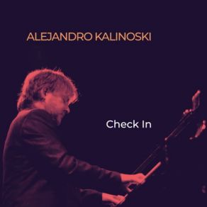 Download track Check In Alejandro Kalinoski