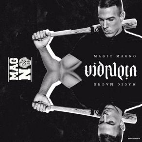 Download track Vida Loca Magic Magno