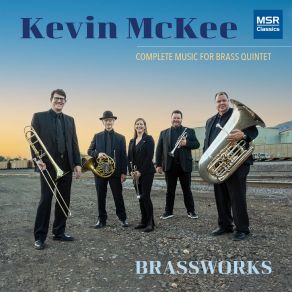 Download track Vuelta Del Fuego For Brass Quintet Brassworks