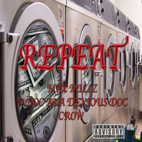 Download track Repeat (Dirty) D DOC AKA DEVIOUS DOC